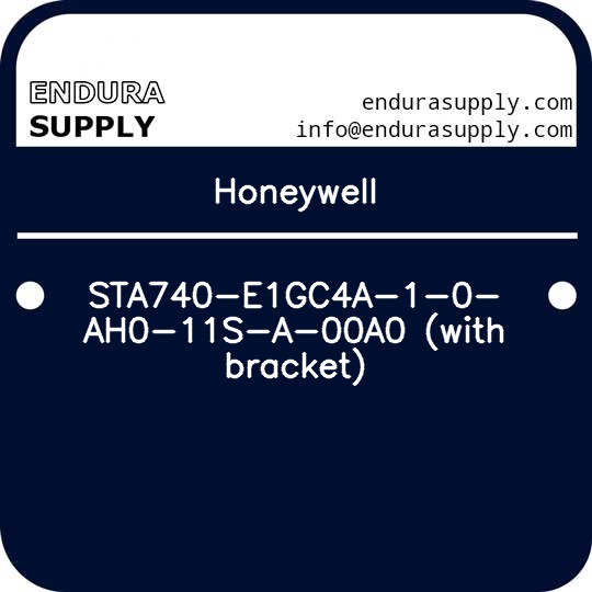 honeywell-sta740-e1gc4a-1-0-ah0-11s-a-00a0-with-bracket