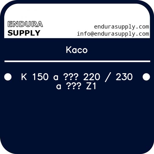 kaco-k-150-a-220-230-a-z1