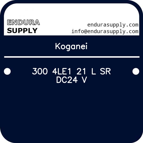 koganei-300-4le1-21-l-sr-dc24-v