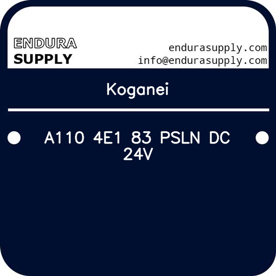 koganei-a110-4e1-83-psln-dc-24v