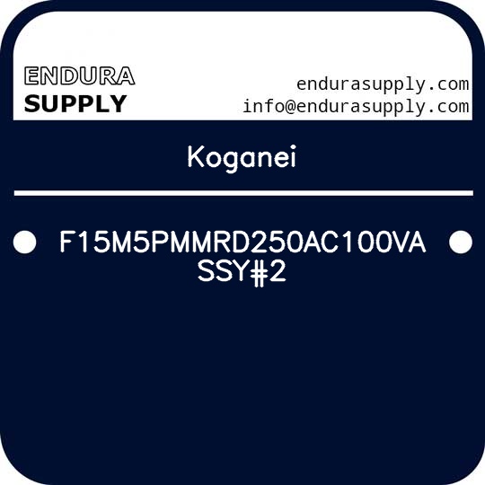 koganei-f15m5pmmrd250ac100vassy2