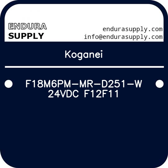 koganei-f18m6pm-mr-d251-w-24vdc-f12f11