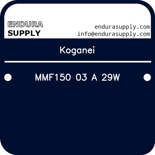 koganei-mmf150-03-a-29w