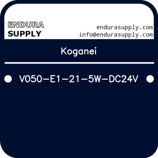 koganei-v050-e1-21-5w-dc24v
