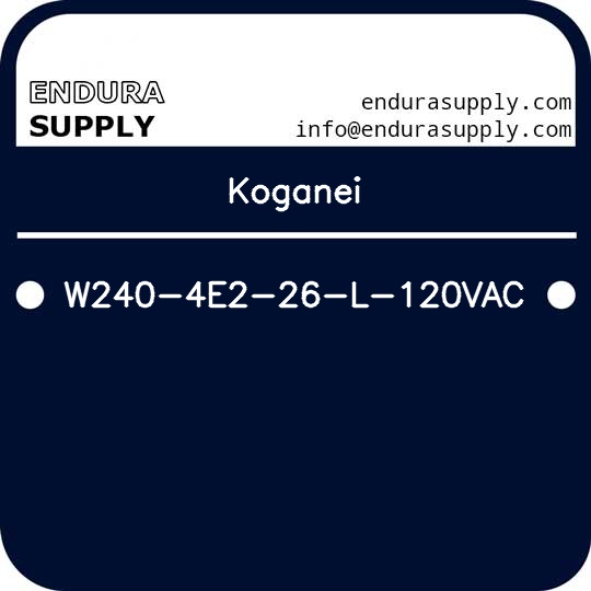 koganei-w240-4e2-26-l-120vac
