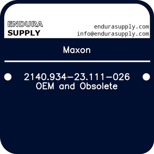 maxon-2140934-23111-026-oem-and-obsolete