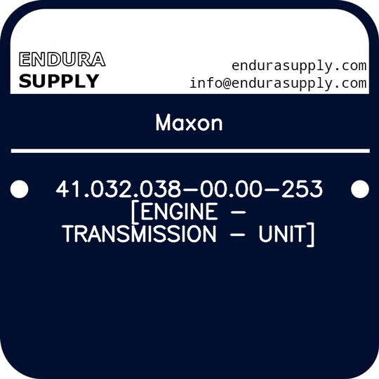 maxon-41032038-0000-253-engine-transmission-unit