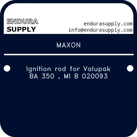 maxon-ignition-rod-for-valupak-ba-350-mi-b-020093