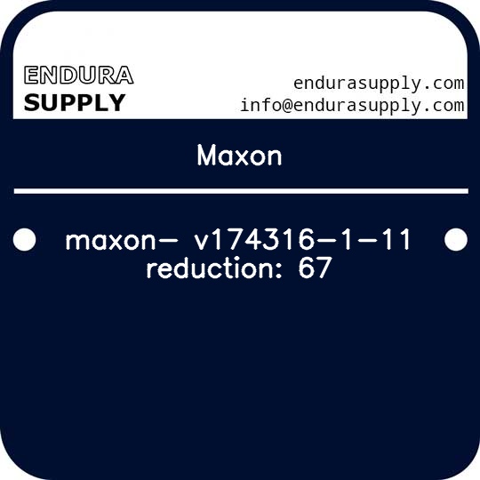 maxon-maxon-v174316-1-11-reduction-67
