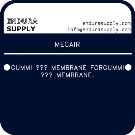 mecair-gummi-membrane-forgummi-membrane