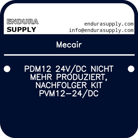 mecair-pdm12-24vdc-nicht-mehr-produziert-nachfolger-kit-pvm12-24dc