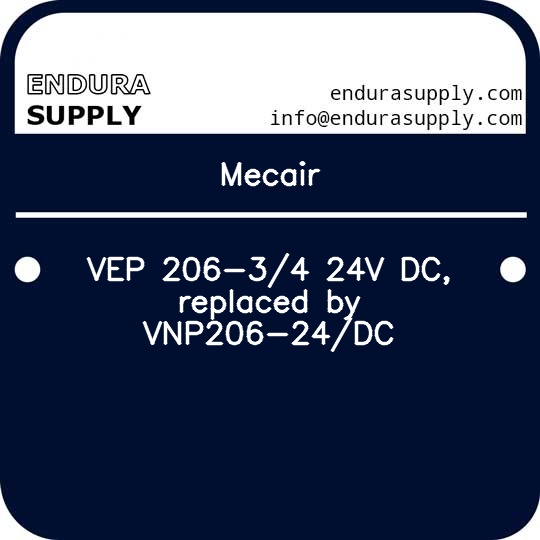 mecair-vep-206-34-24v-dc-replaced-by-vnp206-24dc