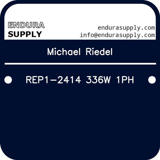 michael-riedel-rep1-2414-336w-1ph