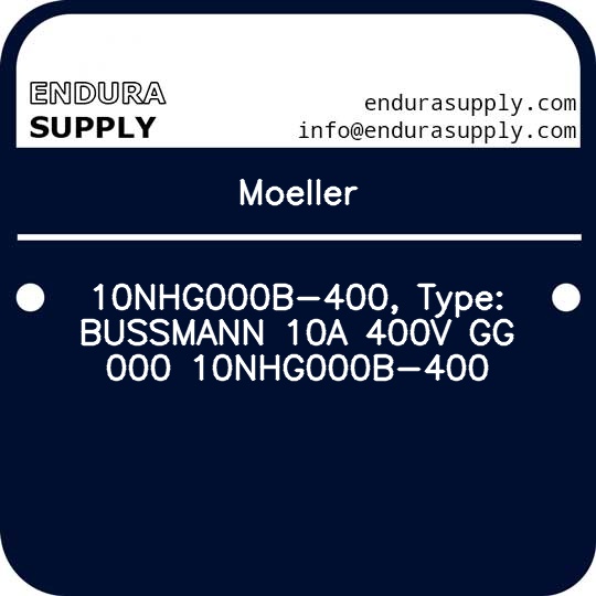 moeller-10nhg000b-400-type-bussmann-10a-400v-gg-000-10nhg000b-400