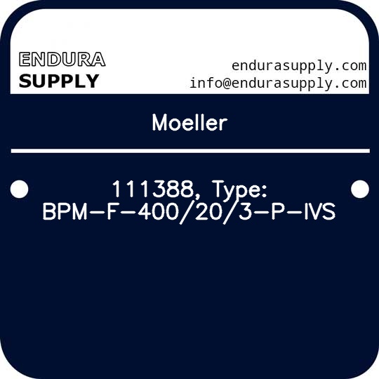 moeller-111388-type-bpm-f-400203-p-ivs