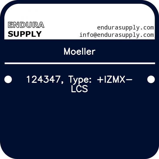moeller-124347-type-izmx-lcs