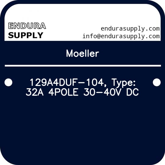 moeller-129a4duf-104-type-32a-4pole-30-40v-dc