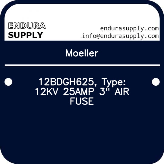 moeller-12bdgh625-type-12kv-25amp-3-air-fuse