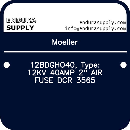 moeller-12bdgho40-type-12kv-40amp-2-air-fuse-dcr-3565