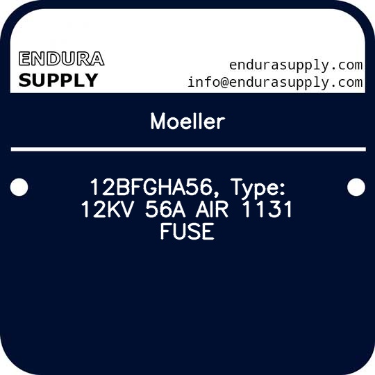 moeller-12bfgha56-type-12kv-56a-air-1131-fuse