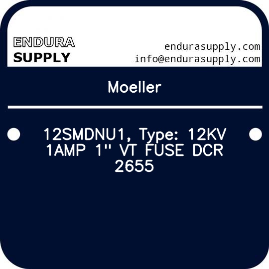 moeller-12smdnu1-type-12kv-1amp-1-vt-fuse-dcr-2655