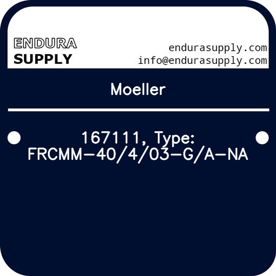 moeller-167111-type-frcmm-40403-ga-na