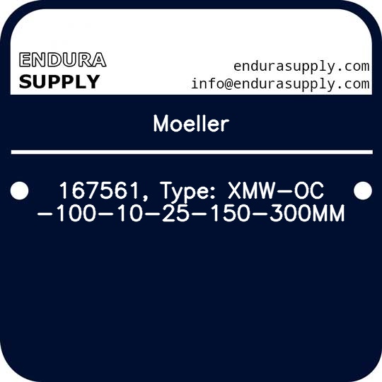 moeller-167561-type-xmw-oc-100-10-25-150-300mm