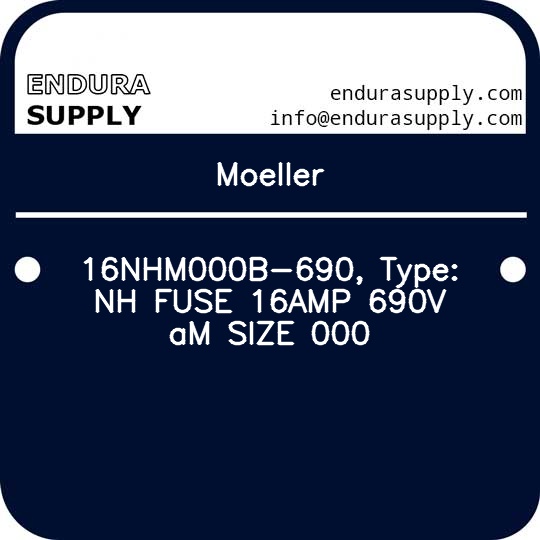 moeller-16nhm000b-690-type-nh-fuse-16amp-690v-am-size-000