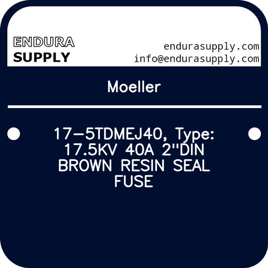 moeller-17-5tdmej40-type-175kv-40a-2din-brown-resin-seal-fuse