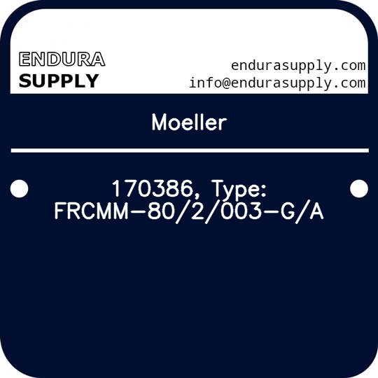 moeller-170386-type-frcmm-802003-ga