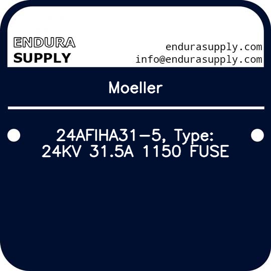 moeller-24afiha31-5-type-24kv-315a-1150-fuse