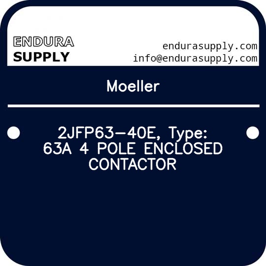 moeller-2jfp63-40e-type-63a-4-pole-enclosed-contactor
