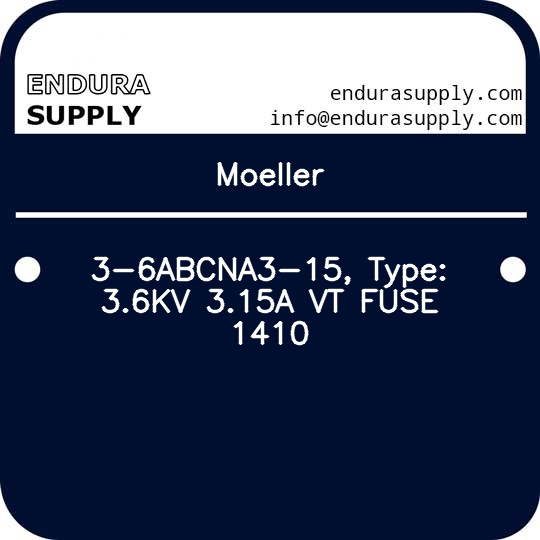 moeller-3-6abcna3-15-type-36kv-315a-vt-fuse-1410