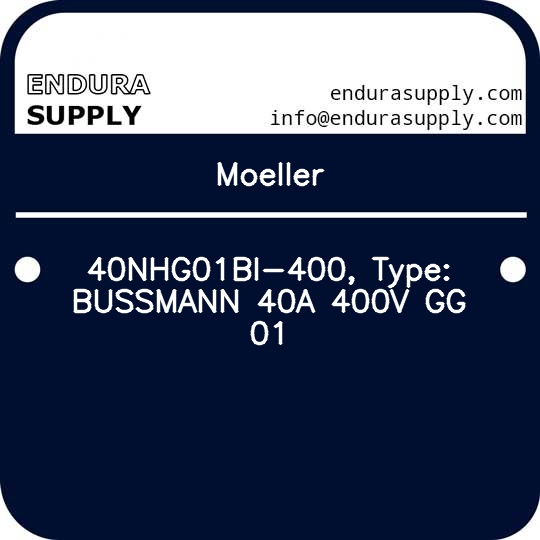 moeller-40nhg01bi-400-type-bussmann-40a-400v-gg-01