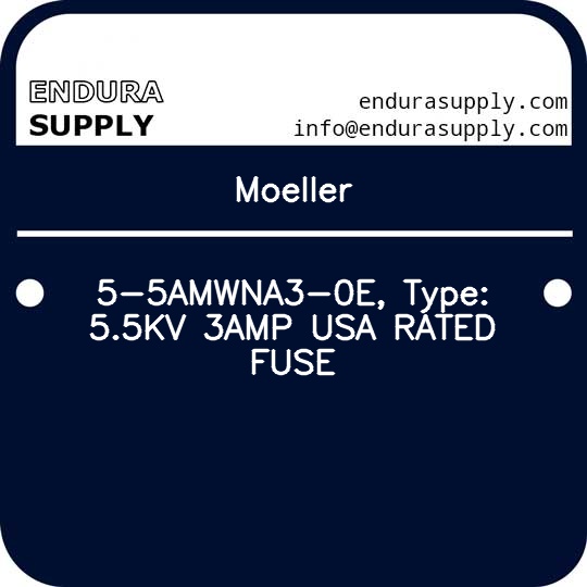 moeller-5-5amwna3-0e-type-55kv-3amp-usa-rated-fuse
