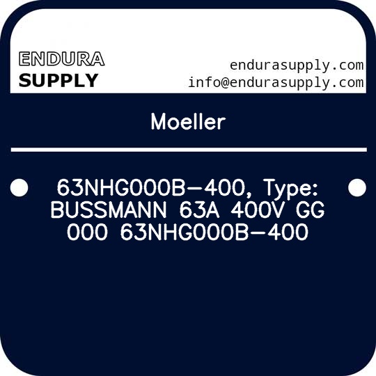 moeller-63nhg000b-400-type-bussmann-63a-400v-gg-000-63nhg000b-400