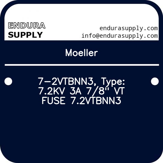 moeller-7-2vtbnn3-type-72kv-3a-78-vt-fuse-72vtbnn3