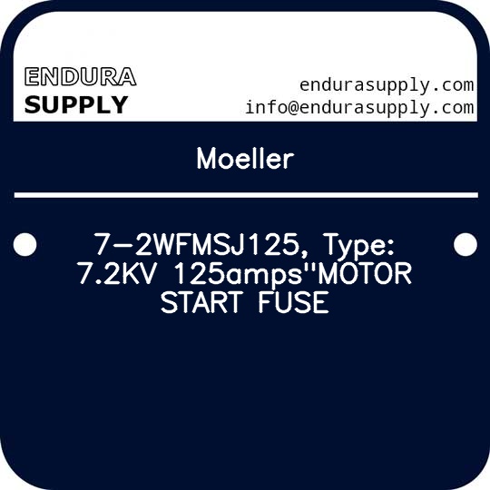 moeller-7-2wfmsj125-type-72kv-125ampsmotor-start-fuse