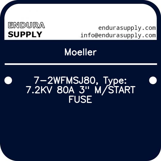 moeller-7-2wfmsj80-type-72kv-80a-3-mstart-fuse
