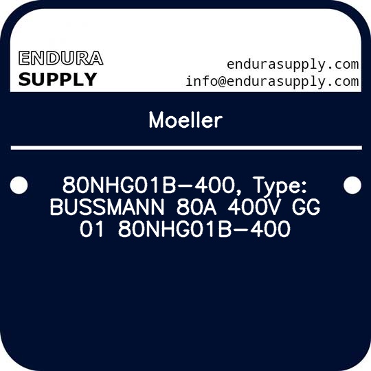 moeller-80nhg01b-400-type-bussmann-80a-400v-gg-01-80nhg01b-400