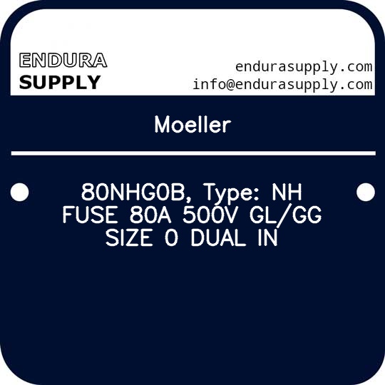 moeller-80nhg0b-type-nh-fuse-80a-500v-glgg-size-0-dual-in