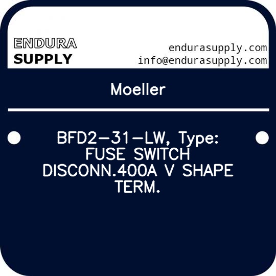 moeller-bfd2-31-lw-type-fuse-switch-disconn400a-v-shape-term