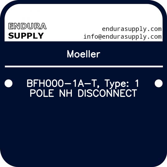 moeller-bfh000-1a-t-type-1-pole-nh-disconnect