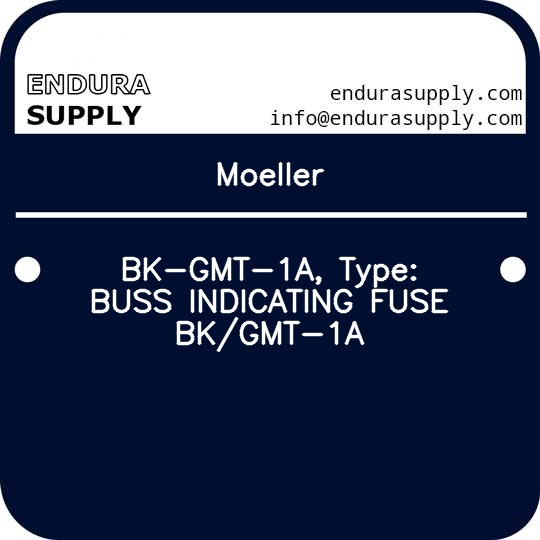 moeller-bk-gmt-1a-type-buss-indicating-fuse-bkgmt-1a