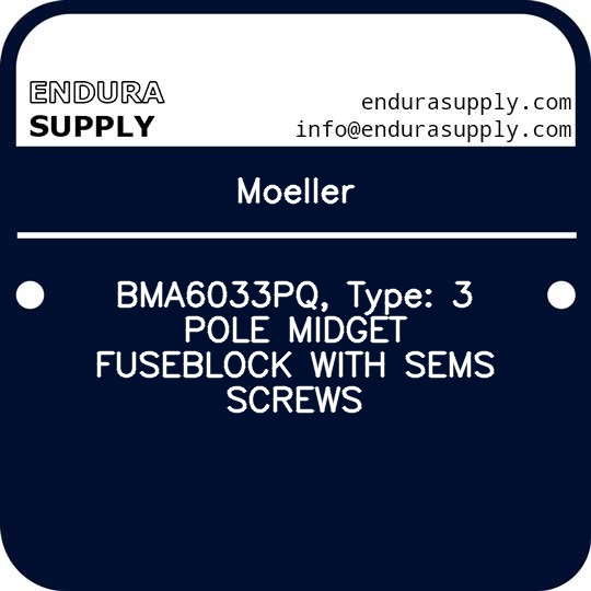 moeller-bma6033pq-type-3-pole-midget-fuseblock-with-sems-screws