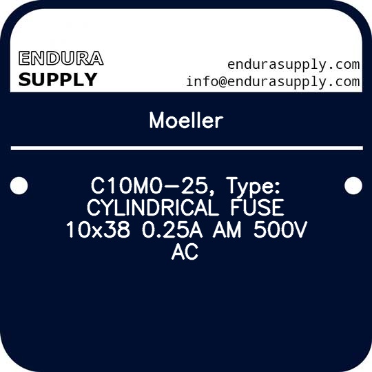 moeller-c10m0-25-type-cylindrical-fuse-10x38-025a-am-500v-ac