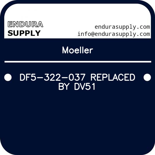 moeller-df5-322-037-replaced-by-dv51