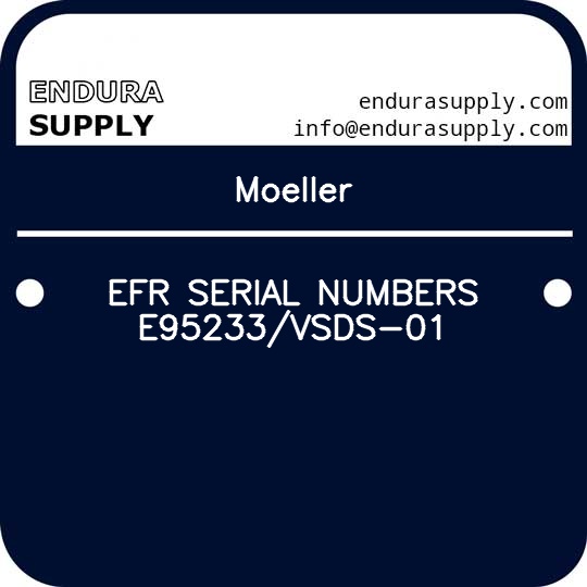 moeller-efr-serial-numbers-e95233vsds-01