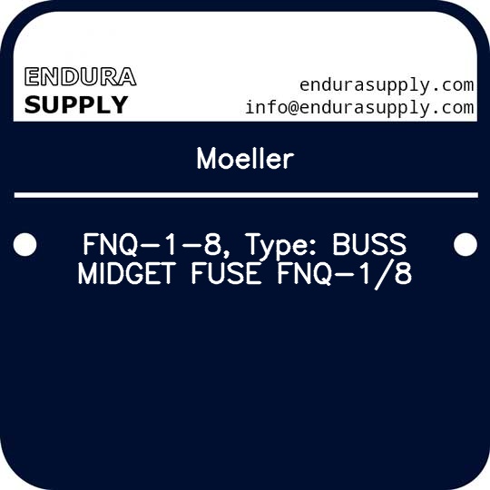 moeller-fnq-1-8-type-buss-midget-fuse-fnq-18