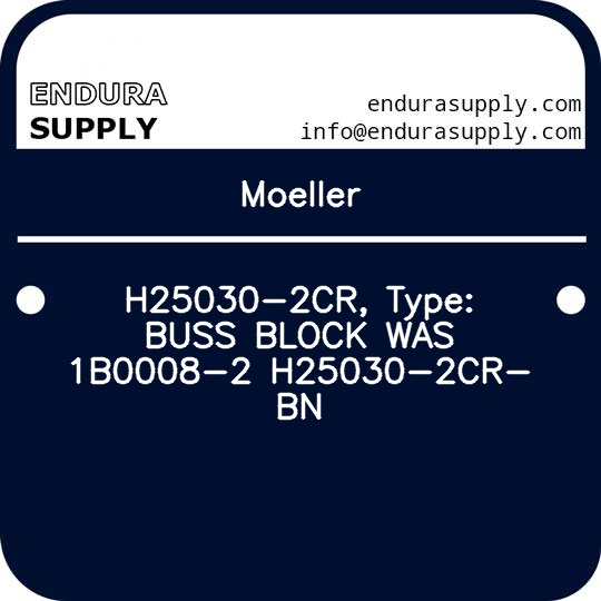 moeller-h25030-2cr-type-buss-block-was-1b0008-2-h25030-2cr-bn